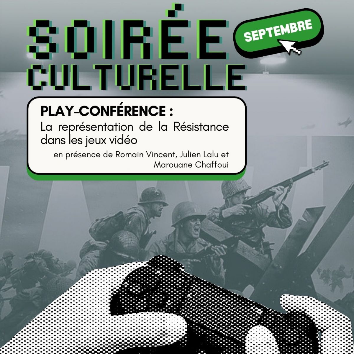 Soirée culturelle : "Play-conférence sur la représentation de la Résistance dans les jeux vidéo"
